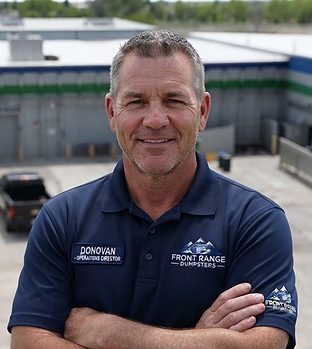 Donovan, Operations Director at Front Range Dumpsters